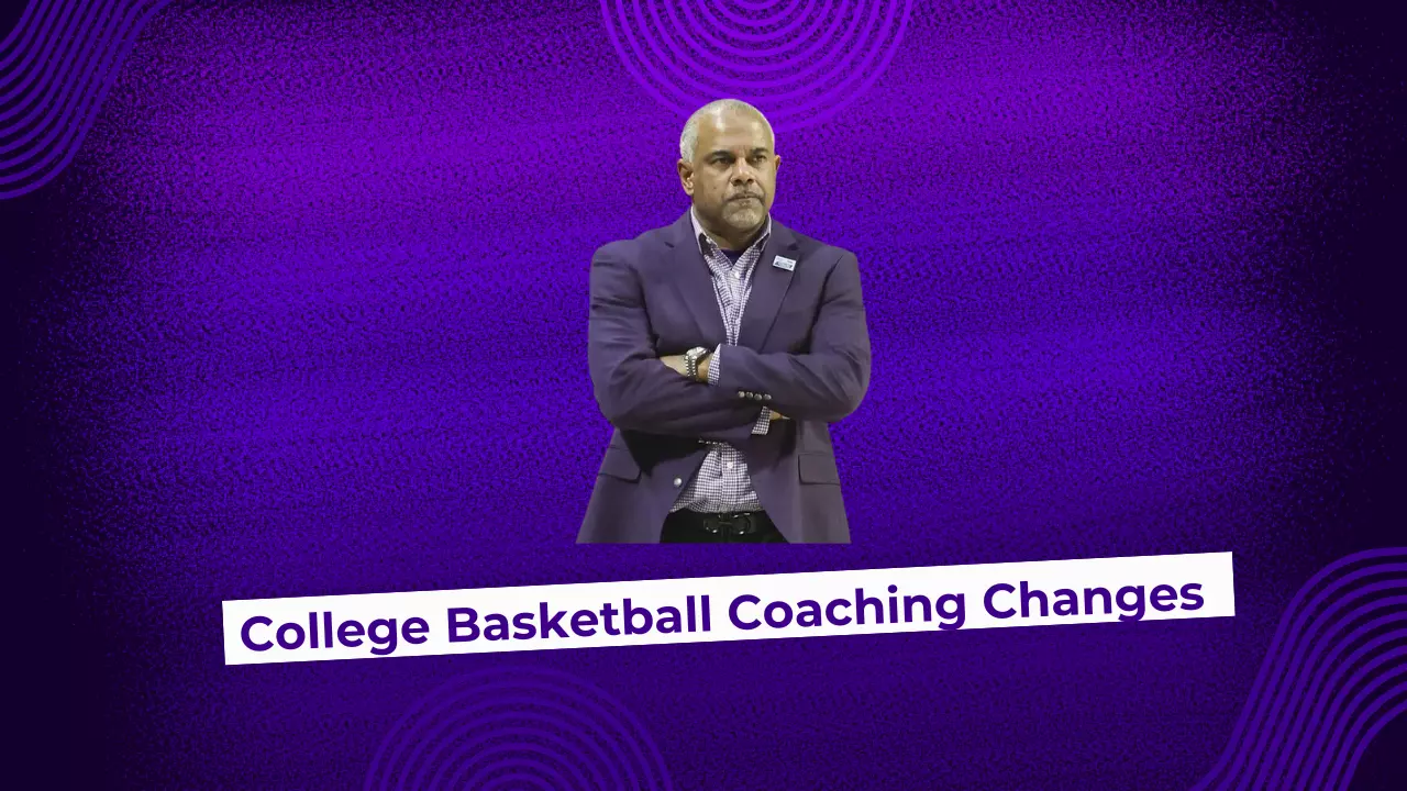 College Basketball Head Coaching Changes