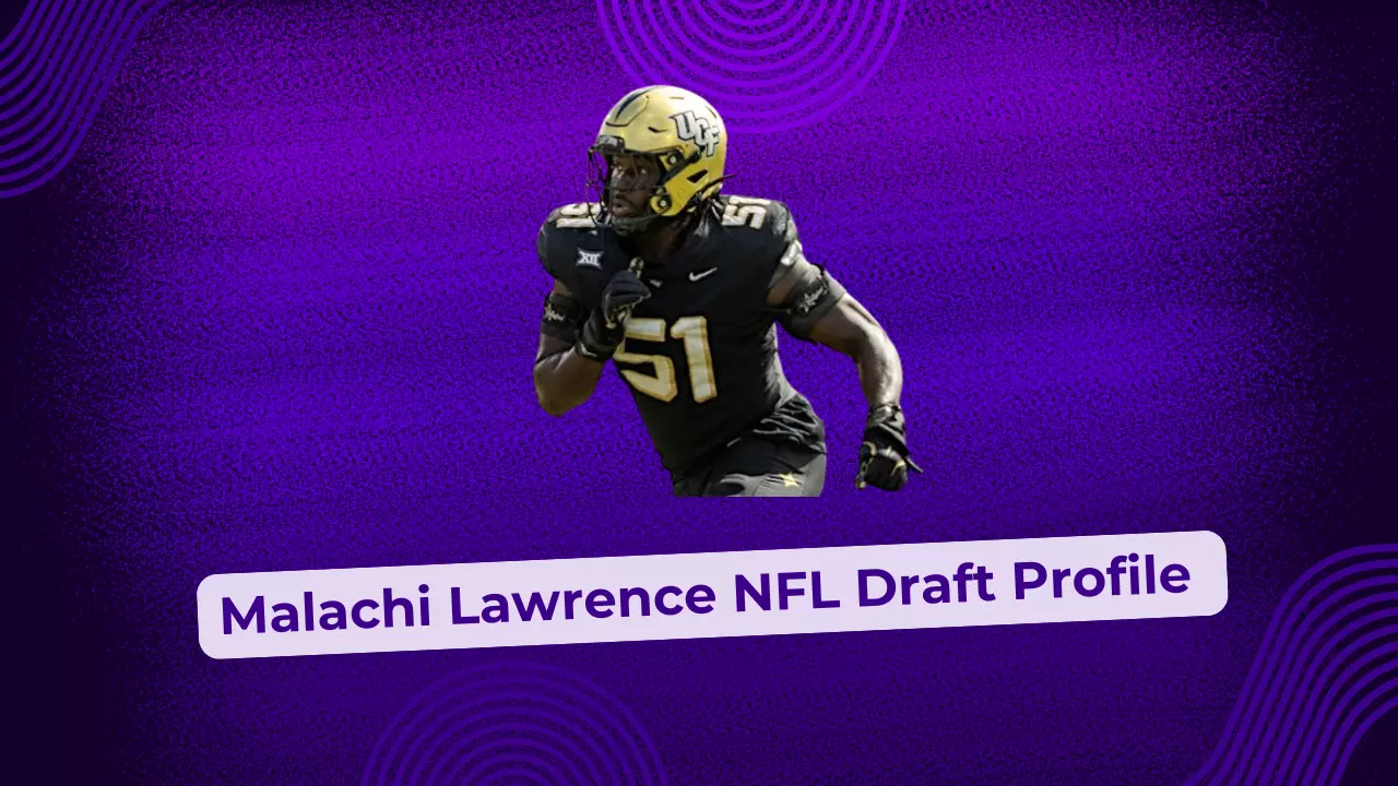 Malachi Lawrence NFL Draft Profile