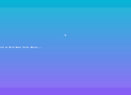 Bonanza Gold vs Wild West Gold: Which Slot Pays Better?